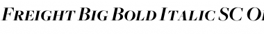 Freight Big Bold Italic SC Font