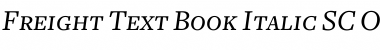 Freight Text Book Italic SC Font