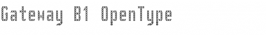 Gateway B1 Font