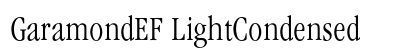 GaramondEF LightCondensed Preview