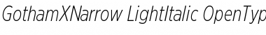Gotham XNarrow Light Italic Font