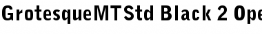 Grotesque MT Std Font