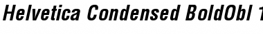 Helvetica .Condensed Bold Oblique