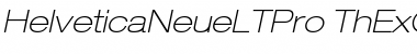 Helvetica Neue LT Pro 33 Thin Extended Oblique