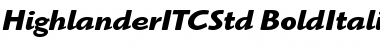 Highlander ITC Std Bold Italic Font