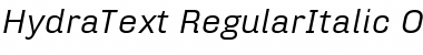 HydraText-RegularItalic Regular Font