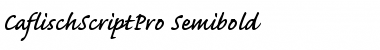 Caflisch Script Pro Light Bold