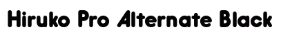 Hiruko Pro Alternate Black Preview