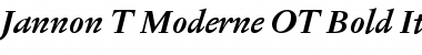Jannon T Moderne OT Bold Italic