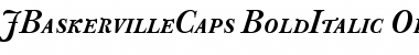 J Baskerville Caps Bold Italic