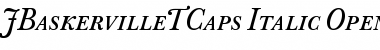 J Baskerville T Caps Italic Font
