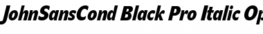 JohnSansCond Black Pro Italic