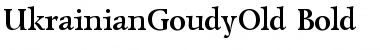 UkrainianGoudyOld Bold Font