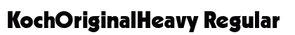 KochOriginalHeavy Regular font free download
