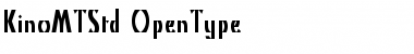 Kino MT Std Regular Font