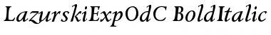 LazurskiExpOdC Bold Italic Font