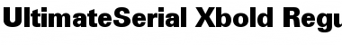 Download UltimateSerial-Xbold Font