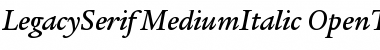 ITC Legacy Serif Medium Italic