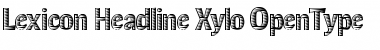 Lexicon Headline Xylo Regular Font