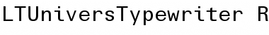 LTUnivers Typewriter Regular Font