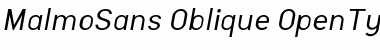 MalmoSans-Oblique Regular Font