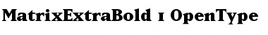 MatrixExtraBold Medium Font