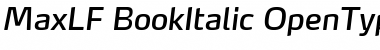 MaxLF-BookItalic Font