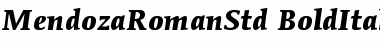 ITC Mendoza Roman Std Bold Italic Font