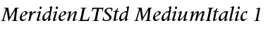 Meridien LT Std Medium Italic