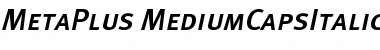 MetaPlus MediumCapsItalic Font