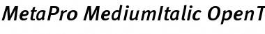 MetaPro-MediumItalic Regular Font