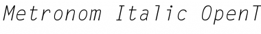 Metronom-Italic Font