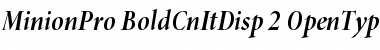 Minion Pro Bold Cond Italic Display
