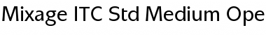 Mixage ITC Std Medium Font