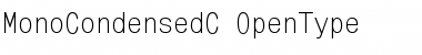 MonoCondensedC Regular Font