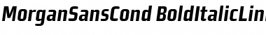 MorganSansCond Bold ItalicLining Font