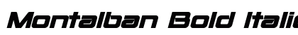 Montalban Bold Italic Font Montalban Bold Italic Font Preview