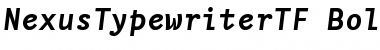 NexusTypewriterTF-BoldItalic Regular Font