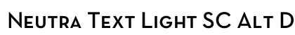 Neutra Text Light SC Alt Demi Preview