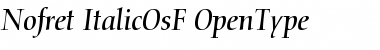 Nofret Italic OsF Font