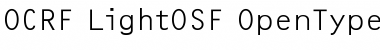 OCRF LightOSF Font
