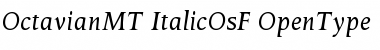 Octavian MT Italic OsF Font