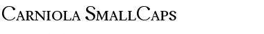 Carniola SmallCaps Regular Font