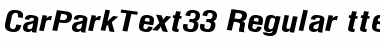 CarParkText33 Regular Font