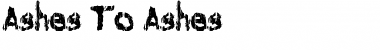 Ashes To Ashes Regular Font