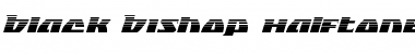 Black Bishop Halftone Italic Italic Font