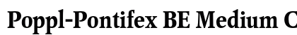 Poppl-Pontifex BE Medium Condensed Preview