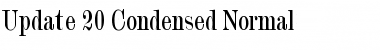 Update 20 Condensed Normal Font