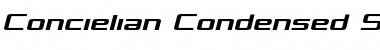 Concielian Condensed Semi-Italic Condensed Semi-Italic Font