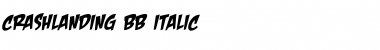 CrashLanding BB Italic Font